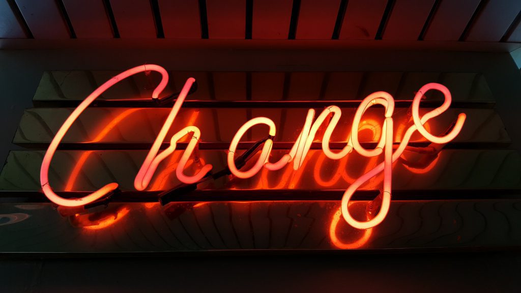 A lighted image saying Change